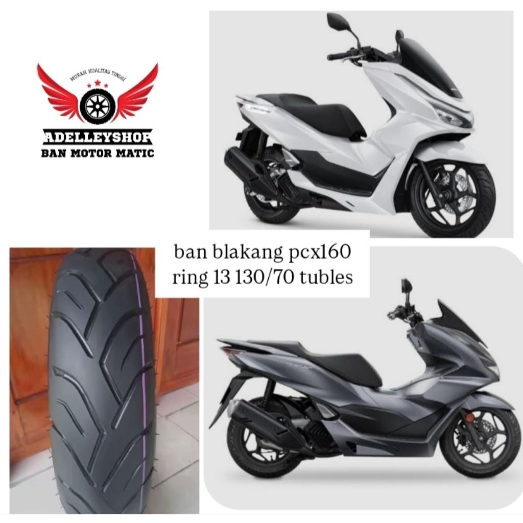 Promo ban belakang tubles Honda pcx160 new ring 13 ukuran 130/70 untuk semua jenis ban blakang Honda
