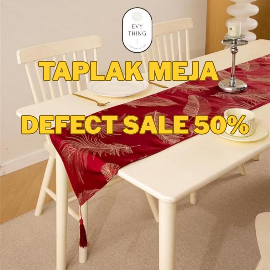 DEFECT SALE TAPLAK MEJA Defect SALE RIJECK