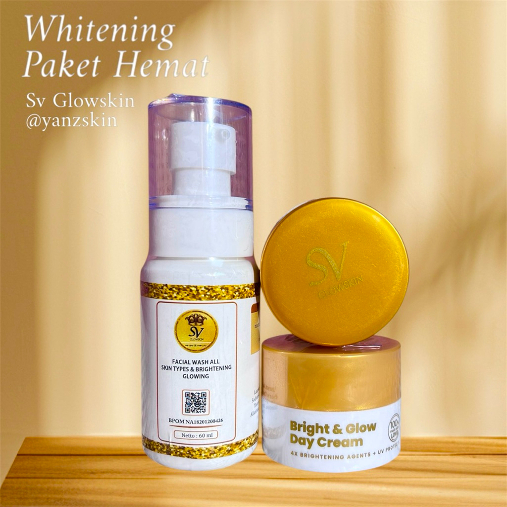 68w SV GLOWSKIN // PAKET WHITENING GLOW