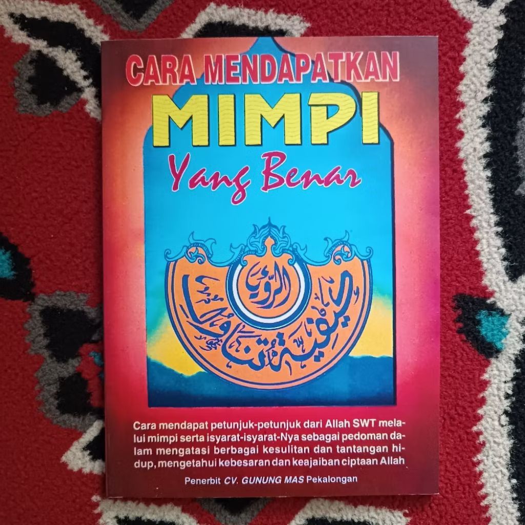 CARA MENDAPATKAN MIMPI YANG BENAR - BUKU LANGKA