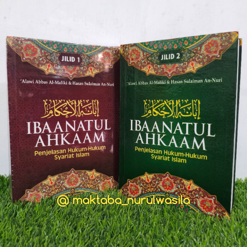 Terjemah ibanatul ibaanatul Ahkam ahkam 2 jilid IBANATUL AHKAM bahasa Indonesia - Sinar Baru Algesin