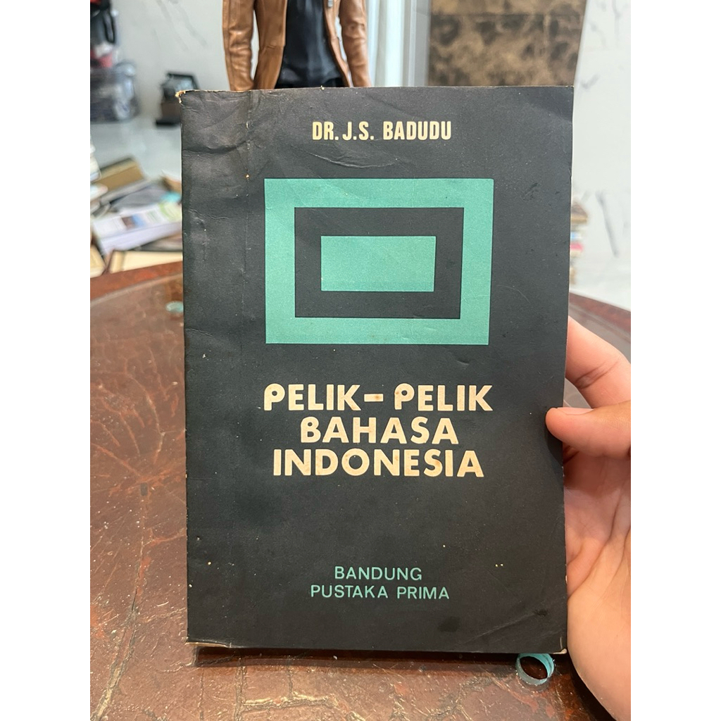Pelik-Pelik Bahasa Indonesia -Dr. J.S. Badudu