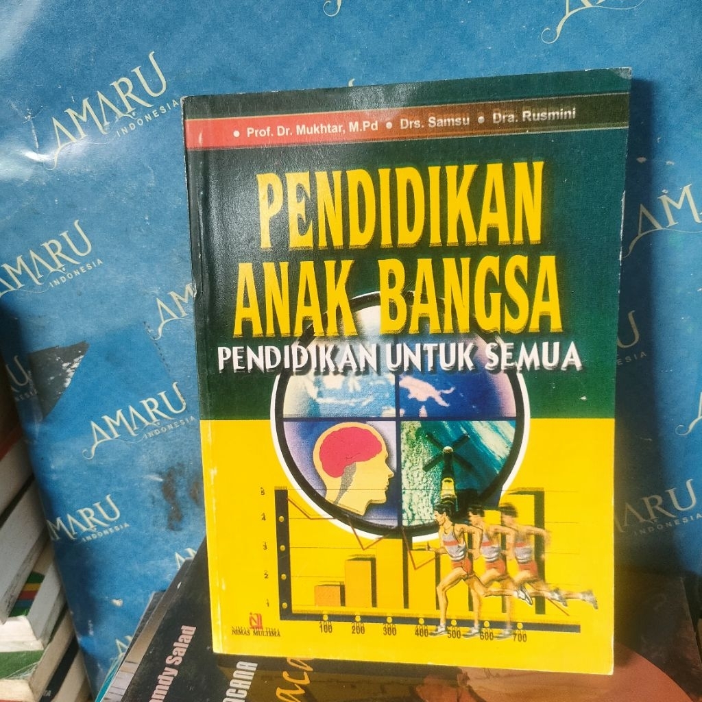 ORIGINAL PENDIDIKAN ANAK BANGSA PENDIDIKAN ITU SEMUA