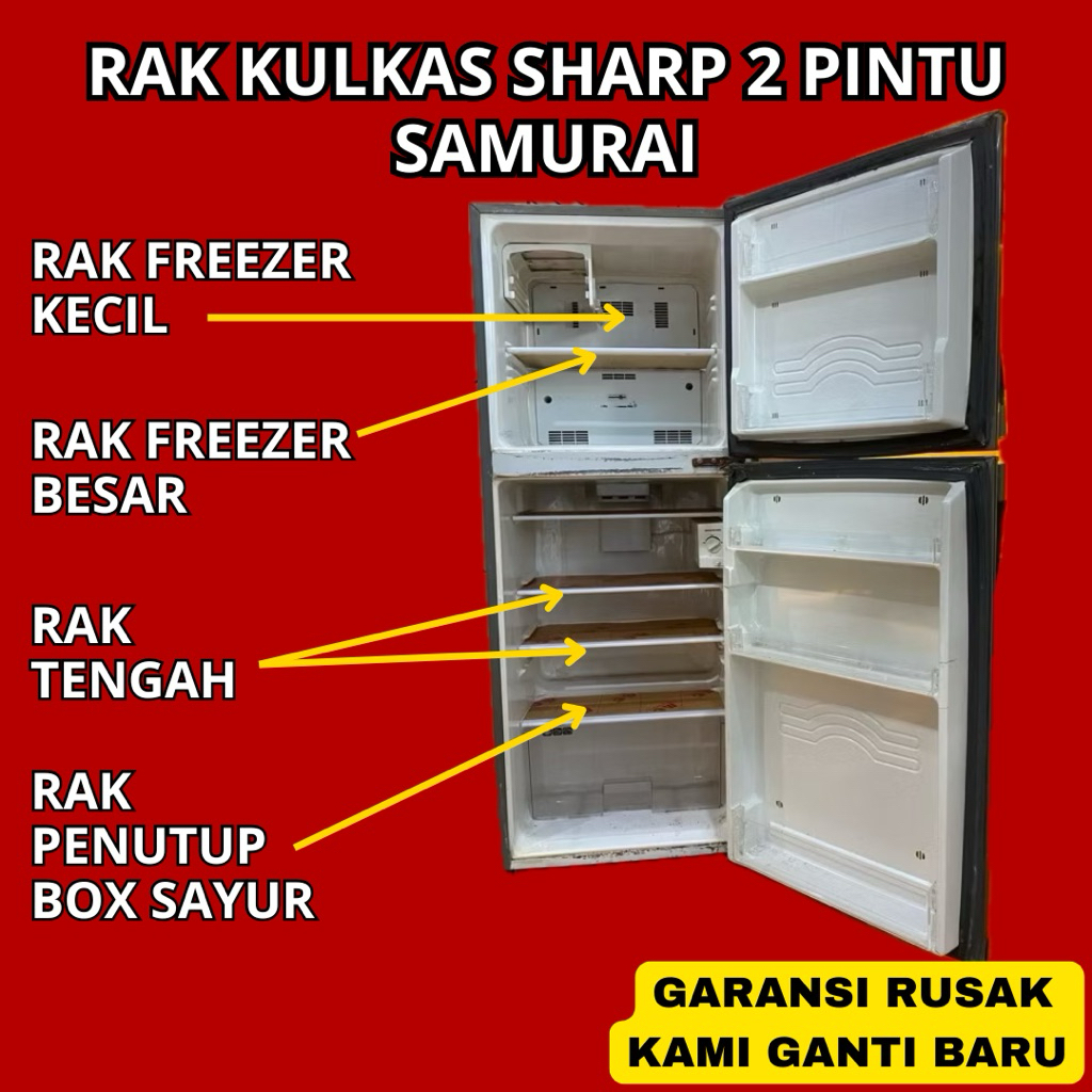 rak kulkas sharp 2 pintu samurai - custom akrilik rak kulkas sharp 2 pintu - rak freezer kulkas shar