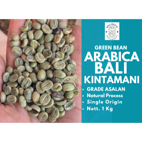 Kopi Green Bean Arabika Kintamani Bali Natural Process Grade 3 Asalan