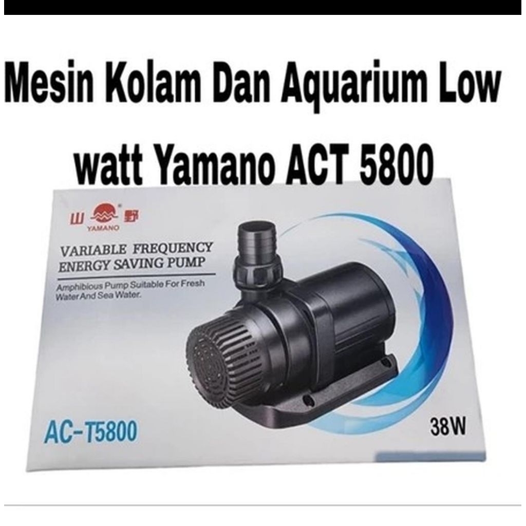 POMPA YAMANO ACT / JTP 5800 ORIGINAL LOW WATT - YMN ACT 5800
