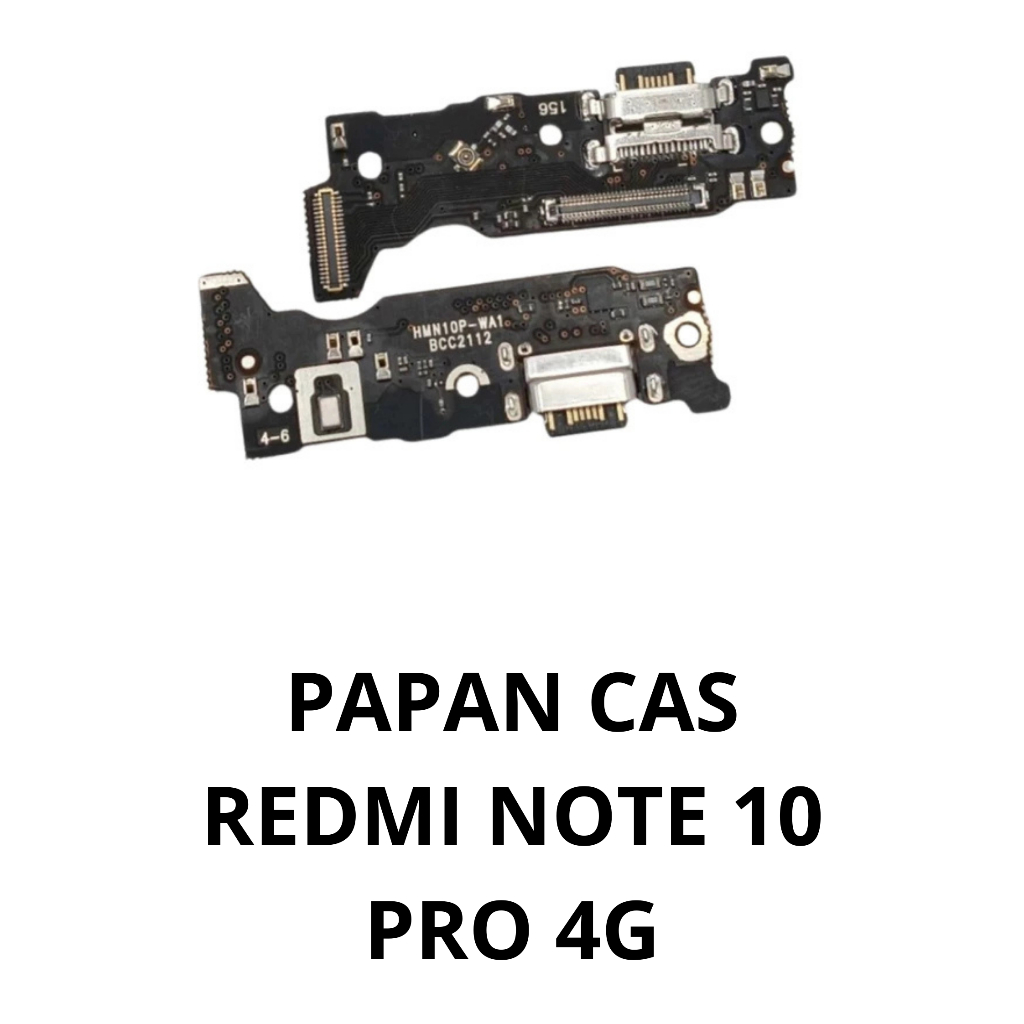 PAPAN CAS / FLEXIBEL CAS REDMI NOTE 10 PRO 4G