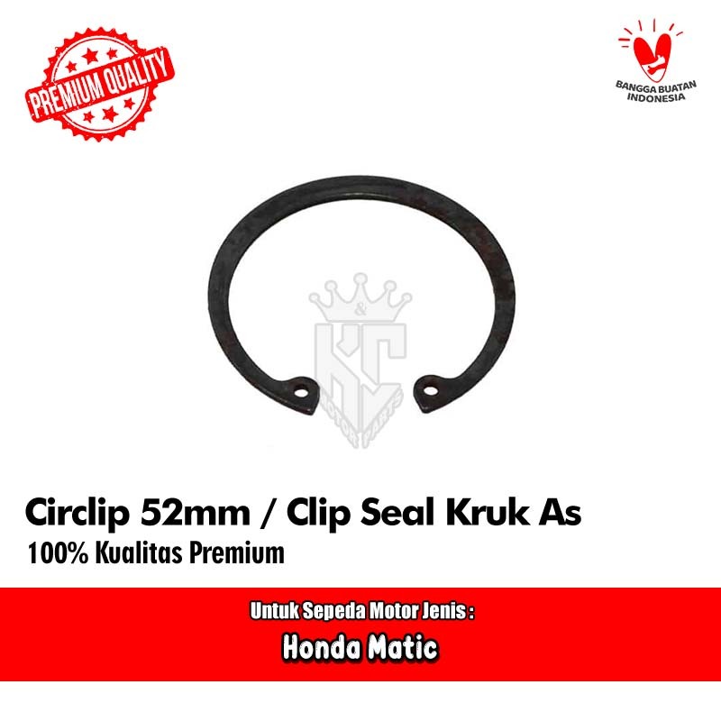 Kip Circlip Seal Kruk As Kiri Clip 52 mm Honda BeAT Scoopy Spacy Vario Karbu Fi