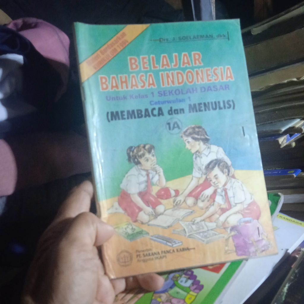 Buku Belajar Bahasa Indonesia membaca dan menulis 1A untuk kelas 1 SD caturwulan 1, buku original ja