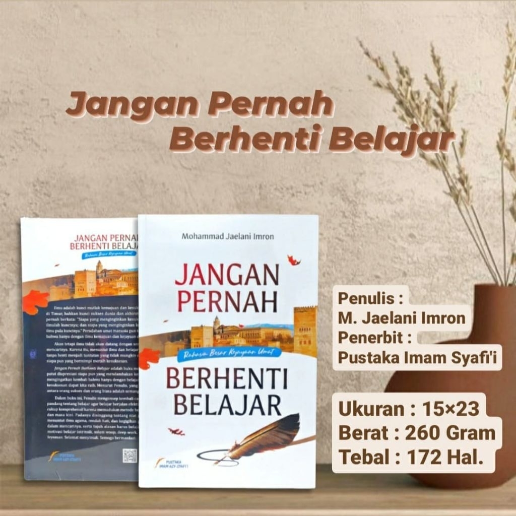 Buku Jangan Pernah Berhenti Belajar