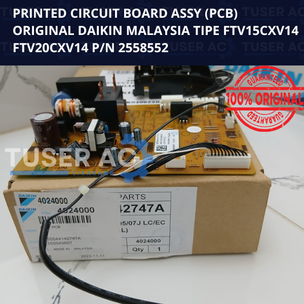 PCB DAIKIN Malaysia ORIGINAL tipe FTV15CXV / FTV20CXV / FTV25CXV / FTV35CXV / FTV50CXV