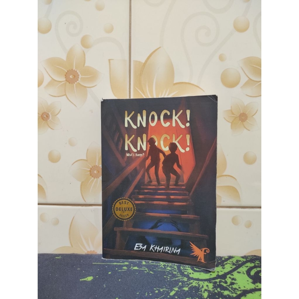 (Buku Sirkus Bacaan) Fantast**n Knock Knock Who's There? ~ E. K. Husein