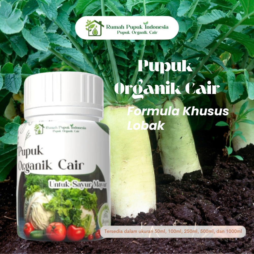 Pupuk Organik Cair Khusus Lobak - Pupuk Menyuburkan Tanaman Cepat Berbuah Pupuk Organik Cair Tanaman