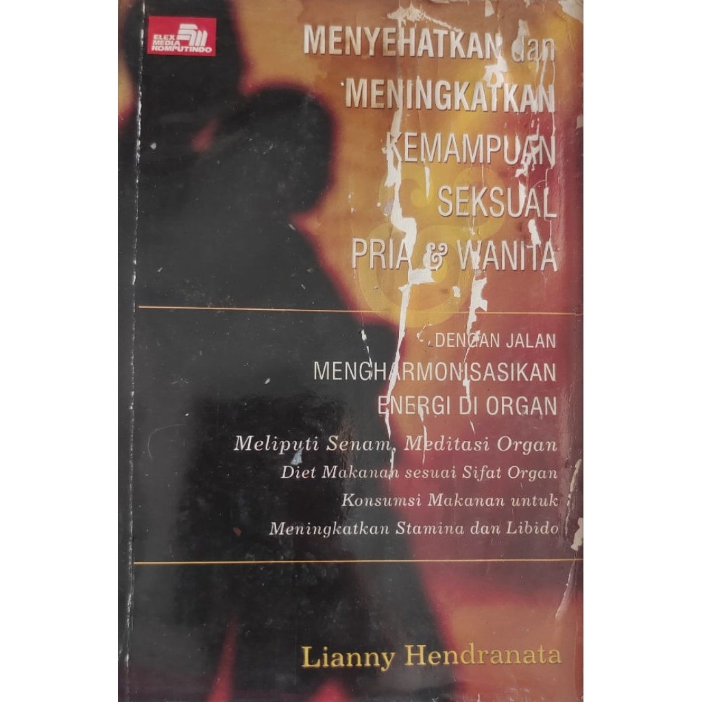 BUKU MENYEHATKAN DAN MENINGKATKAN KEMAMPUAN SEKSUAL PRIA & WANITA BEKAS ORIGINAL