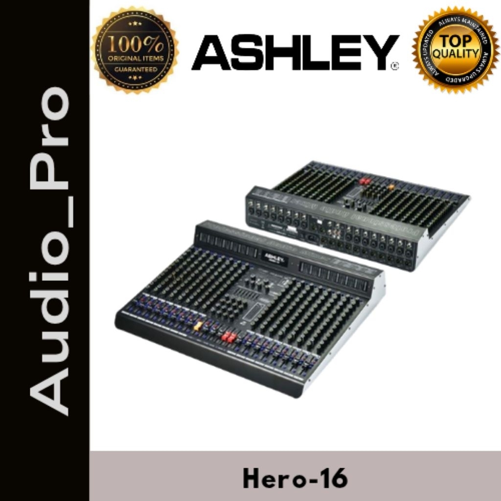 MIXER ASHLEY HERO16 / HERO-16/ HERO 16 ORIGINAL GARANSI RESMI ASHLEY