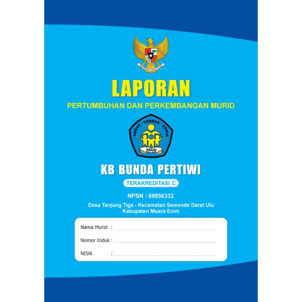 Costum buku RAPORT PAUD TK RA dan PAUDQU