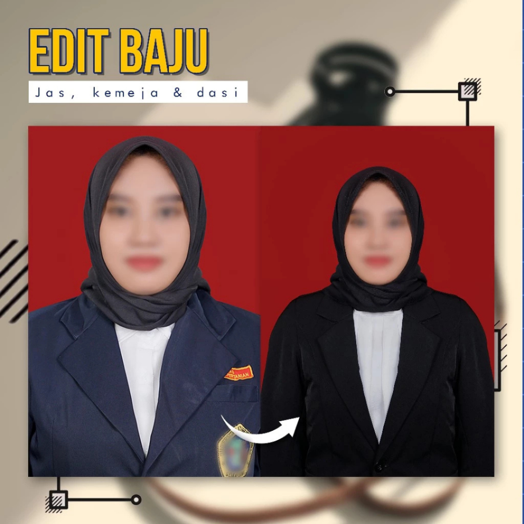 PREMIUM EDITING PAS FOTO/EDIT FOTO LAMARAN KERJA/EDIT FOTO GANTI JAZ/EDIT FOTO GANTU KEMEJA/BLAZER