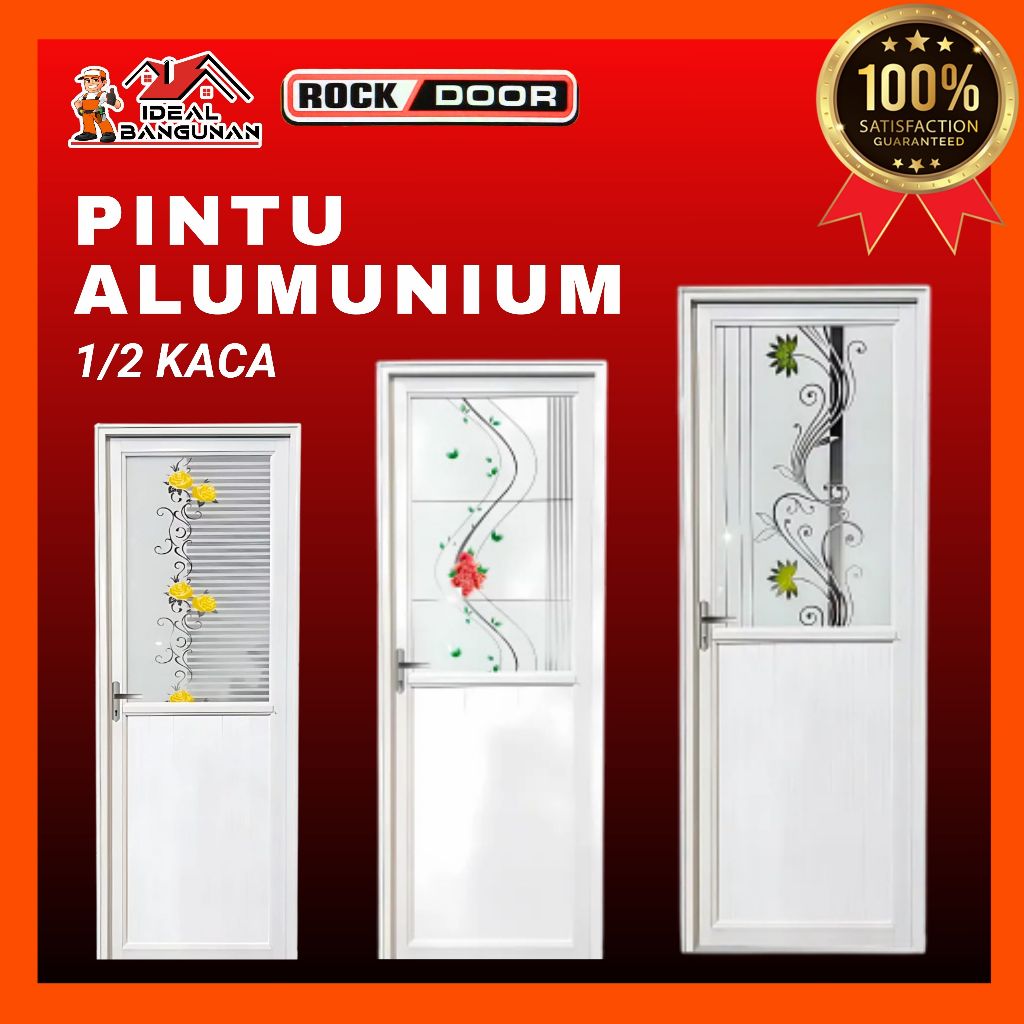 PINTU ALUMINIUM ROCK DOOR KACA 1/2 KACA  PUTIH DAN COKLAT | FREE PACKING KARDUS DAN KAYU | PINTU | P