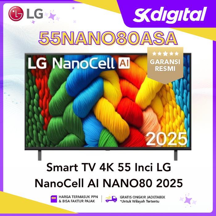 TV LG 55NANO80 Smart TV 4K 55 Inch LG NanoCell AI NANO80 55NANO80ASA 2025