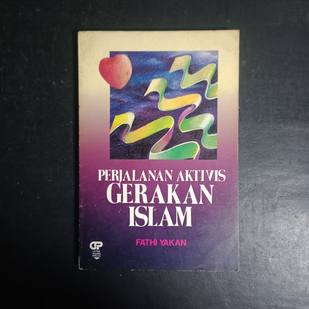 Perjalanan Aktivis Gerakan Islam - Fathi Yakan