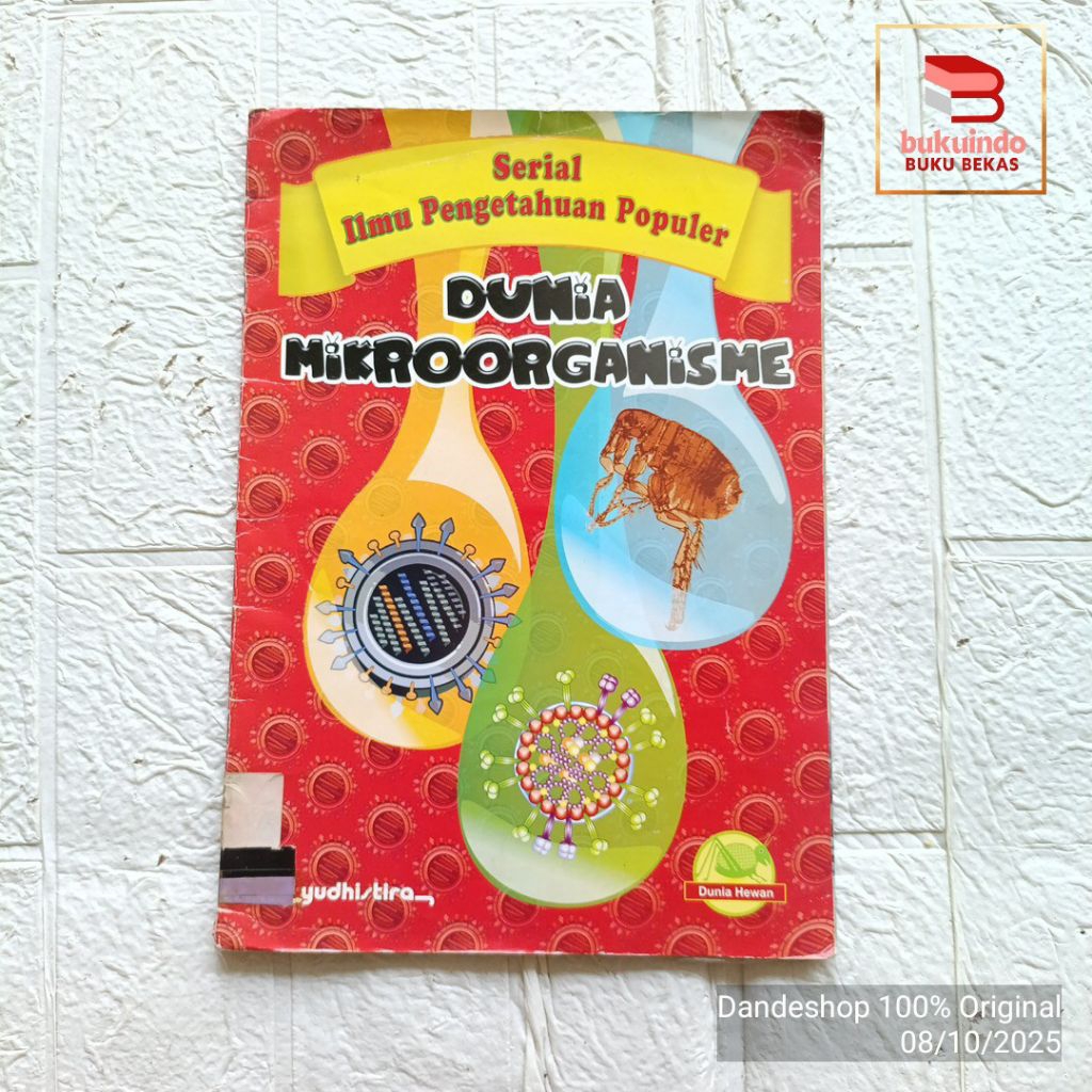 Dunia Mikroorganisme - serial ilmu pengetahuan populer dunia hewan - Buku Pengetahuan Anak Bekas Pre