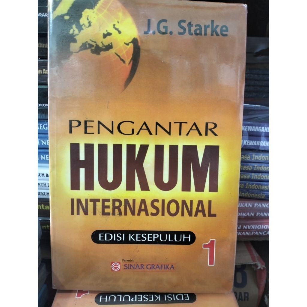 Pengantar Hukum Internasional 1 By  J..G.Starke