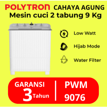 POLYTRON Mesin Cuci 2 Tabung 9 Kg PWM-9076