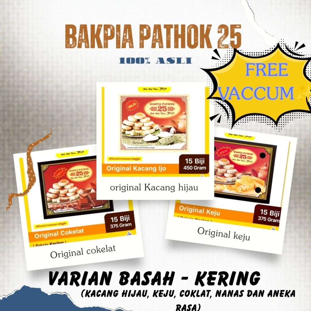 BAKPIA PATHOK 25 ORIGINAL KHAS JOGJA - FREE VACCUM