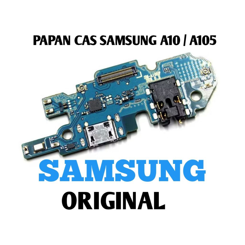 samsung A10 /Samsung A105 original papan pcb charge konektor board cas pengganti sparepat hp