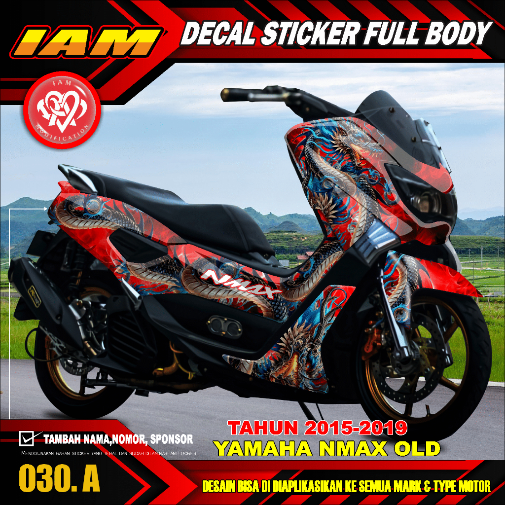 DECAL STICKER YAMAHA NMAX OLD LAMA 2016 2017 2018 2019 FULL BODY. DESAIN NAGA / DRAGON - IAM 030 A
