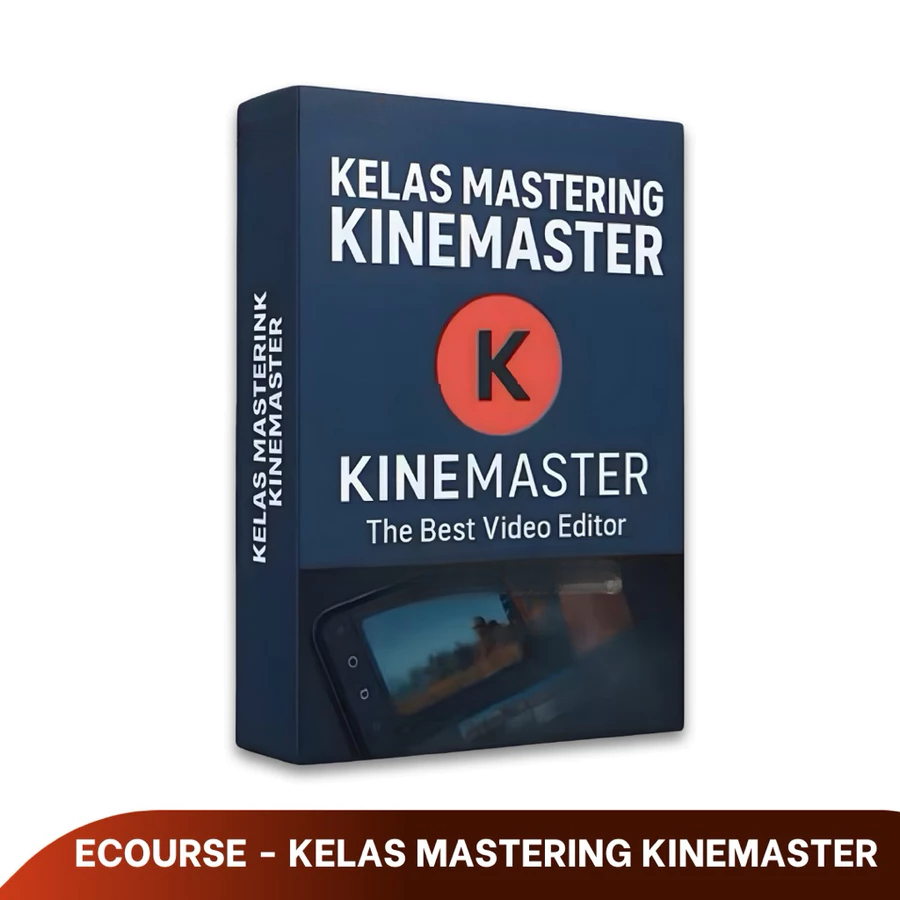 Kelas Kine Master Video Editing dari Nol Sampai Mahir: Materi Video Pembelajaran