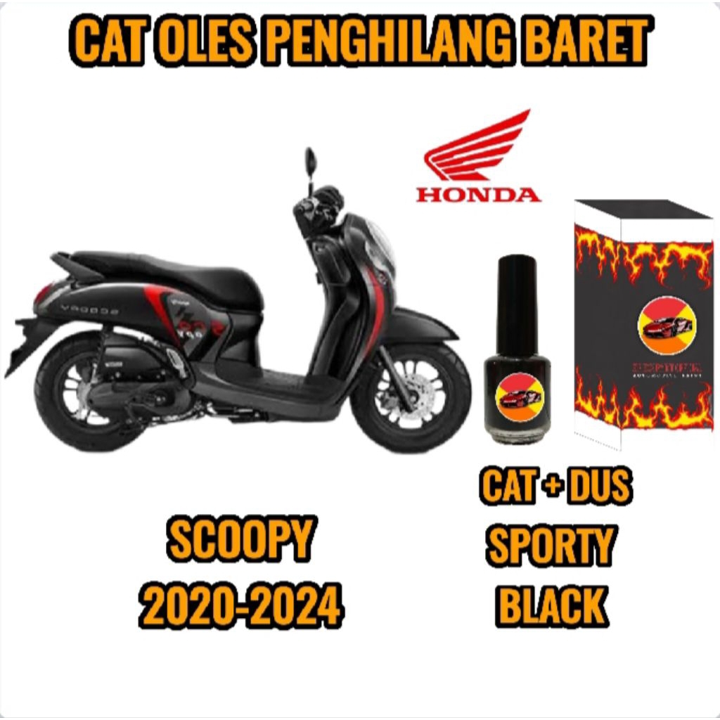 CAT OLES PENGHILANG BARET MOTOR HONDA SCOOPY SPORTY BLACK BARU TAHUN 2020,2021,2022,2023,2024 TERMUR