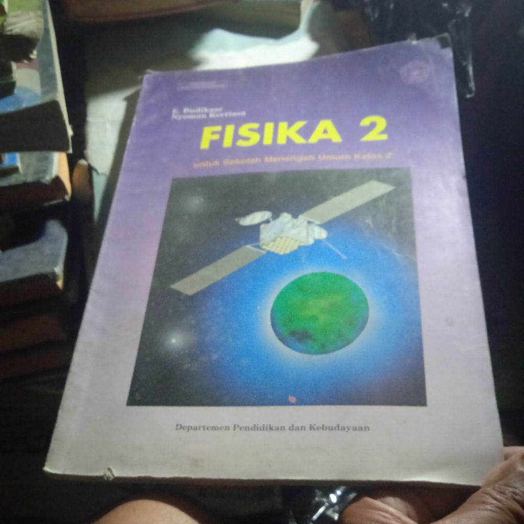 buku Fisika 2 untuk SMU kelas 2, buku original jadul