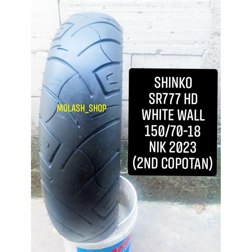 ban motor chopper ring 18 shinko sr777 hd white wall ukuran 150/70-18 tubeless kondisi 2nd copotan n
