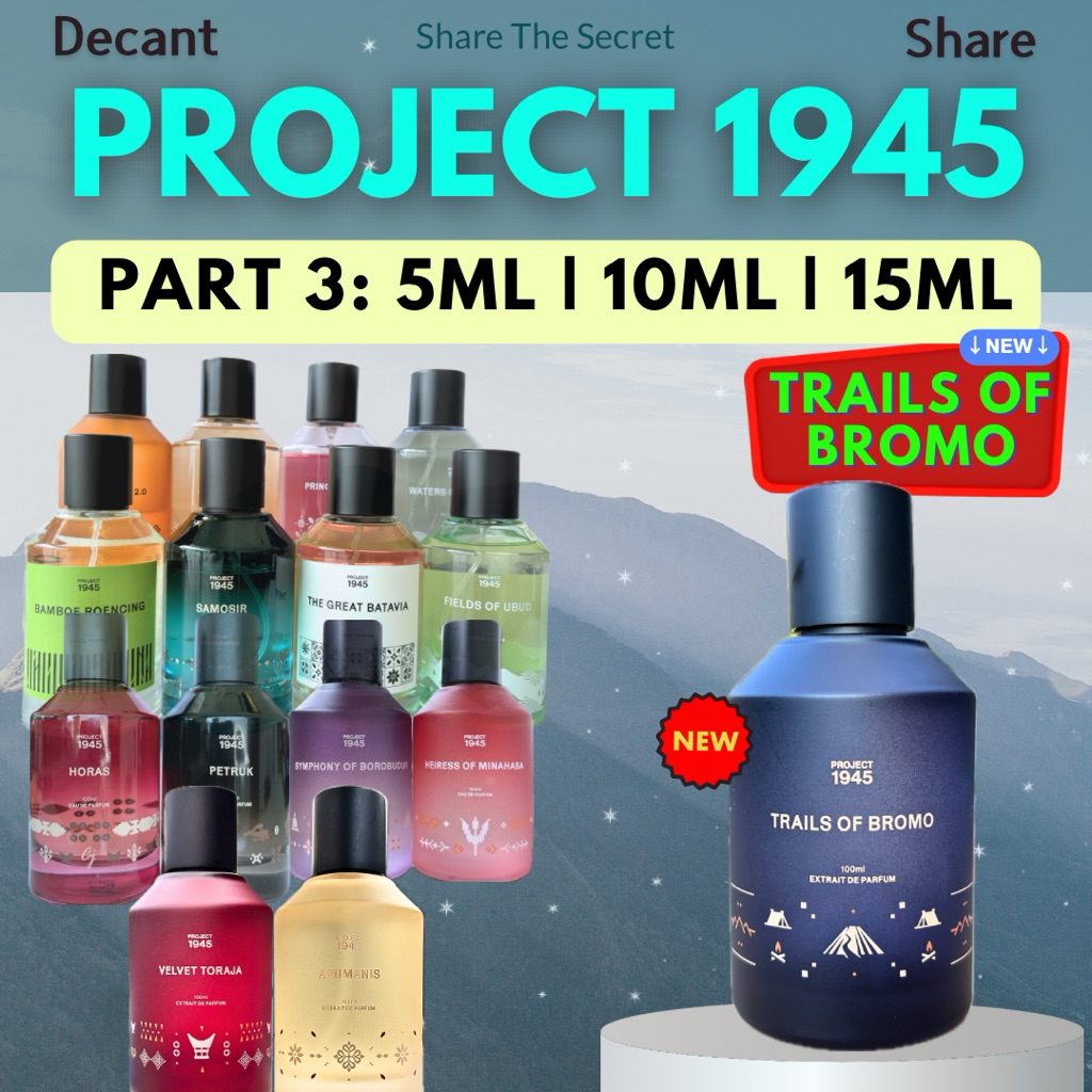 FREE GIFT DECANT SHARE PROJECT 1945 5ml 10ml 15ml Velvet Toraja Arumanis Symphony Of Borobudur Heire