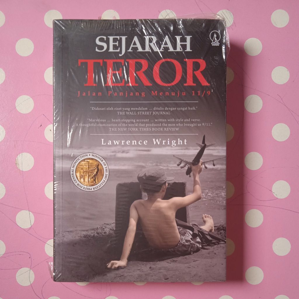 Buku Sejarah Teror Jalan Panjang Menuju 11/9 Oleh Lawrence Wright original