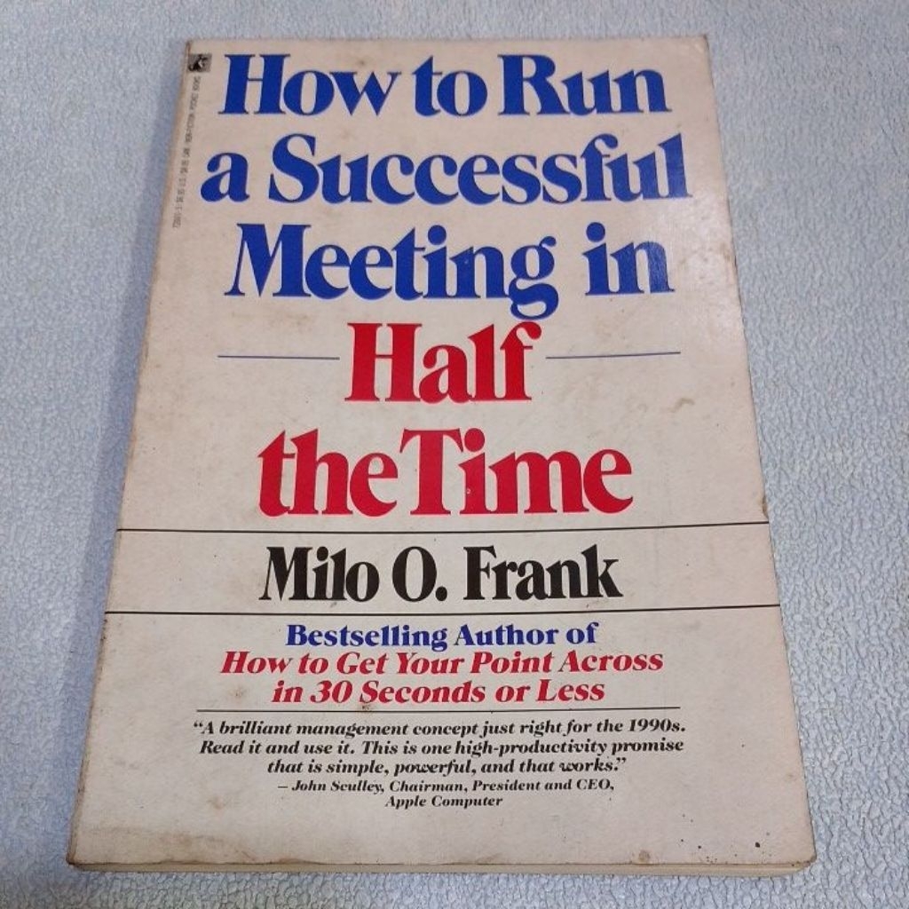 Buku Original Bahasa Inggris How To Run A Successful Meeting In Halo the Time by Milo O.Frank