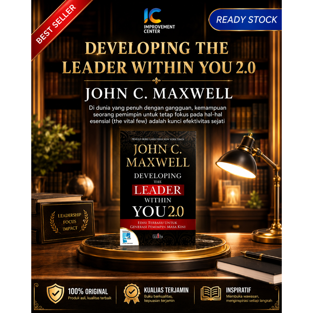 MIC - Developing The Leader Within You 2.0 - John C. Maxwell (Bahasa Indonesia)