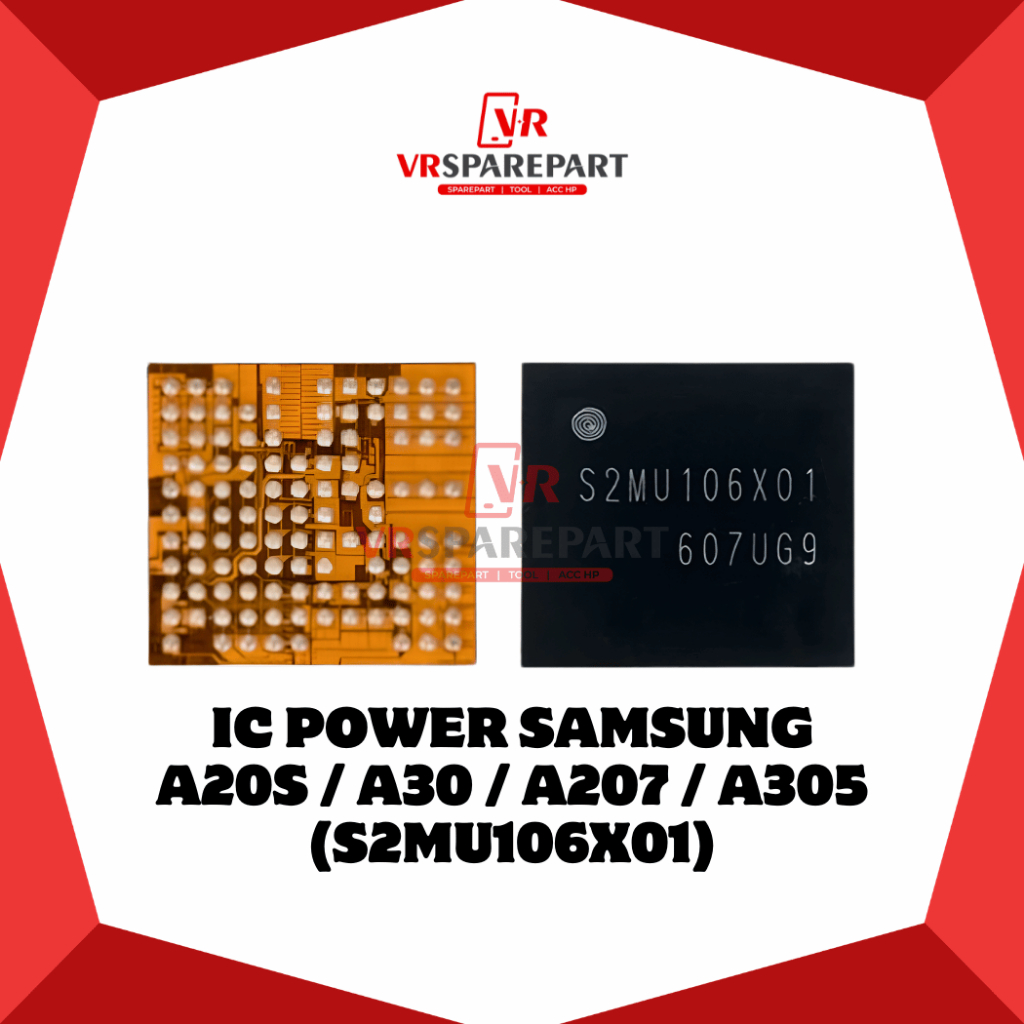 IC POWER SAMSUNG A20S / A30 / A207 / A305 / (S2MU106X01)