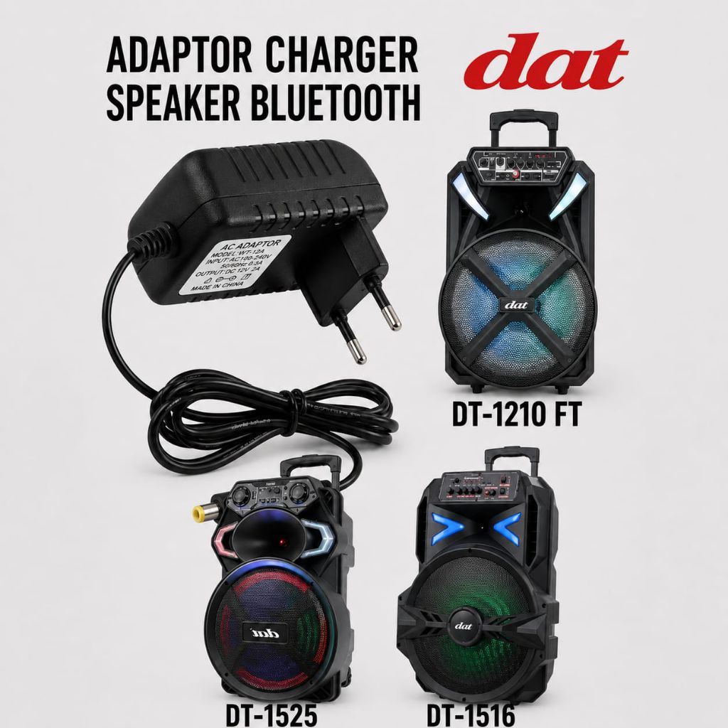ADAPTOR CHARGER PENGGANTI SPEAKER PORTABLE DAT DT1210FT DT1516FT DT1525FT
