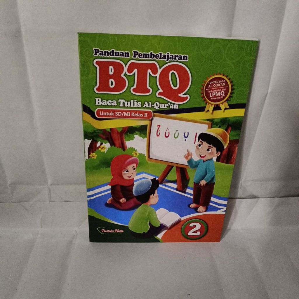 BTQ 2  BACA TULIS AL-QURAN UNTUK SD/MI KELAS 2