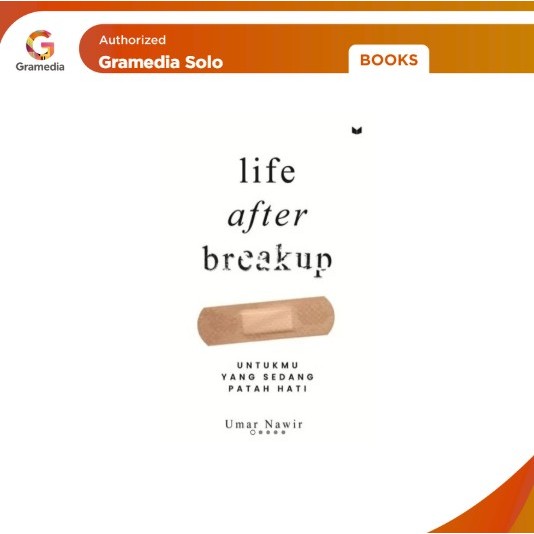 Gramedia - Life After Breakup