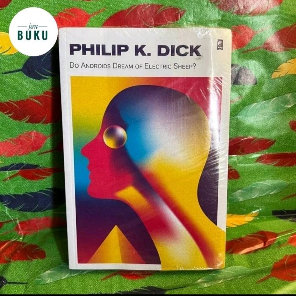 buku Do Androids Dream of Electric Sheep? - Philip K Dick (original)