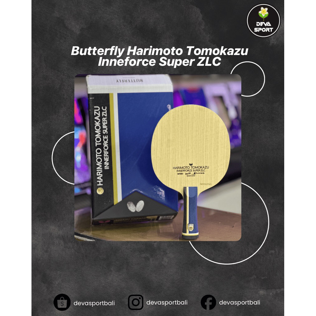 Butterfly Blade Harimoto Tomokazu Innerforce Super ZLC
