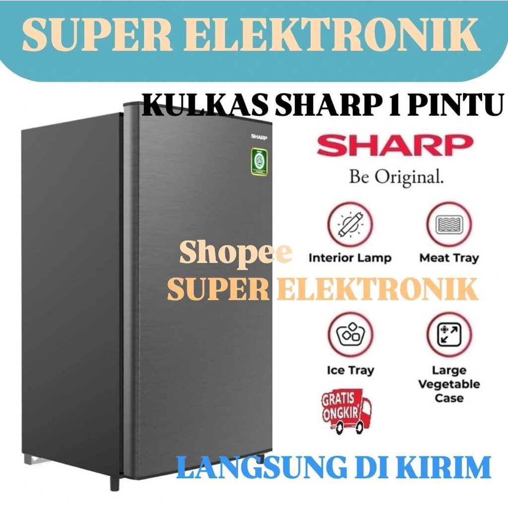 KULKAS SHARP 1 PINTU SJ N182 SJ N162