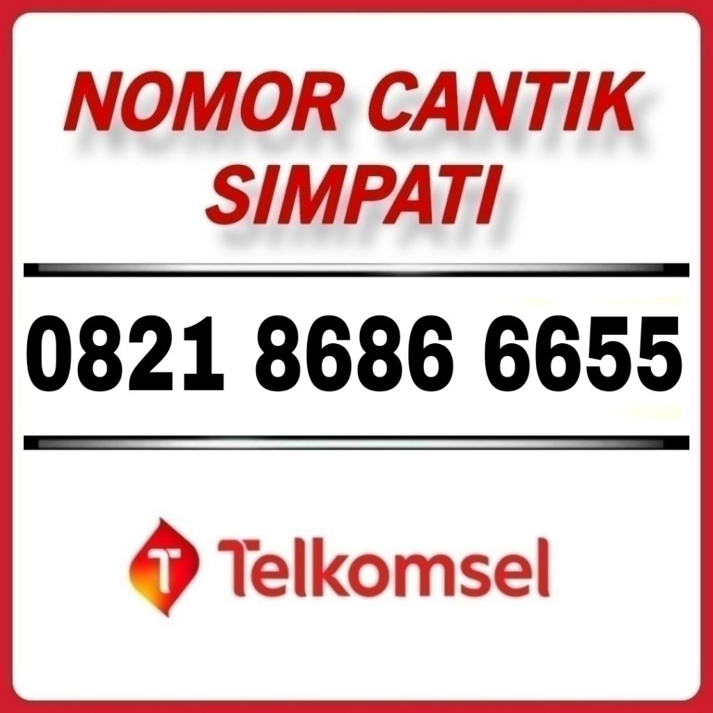 Nomor Cantik Simpati Telkomsel Limited Edition 8686 6655