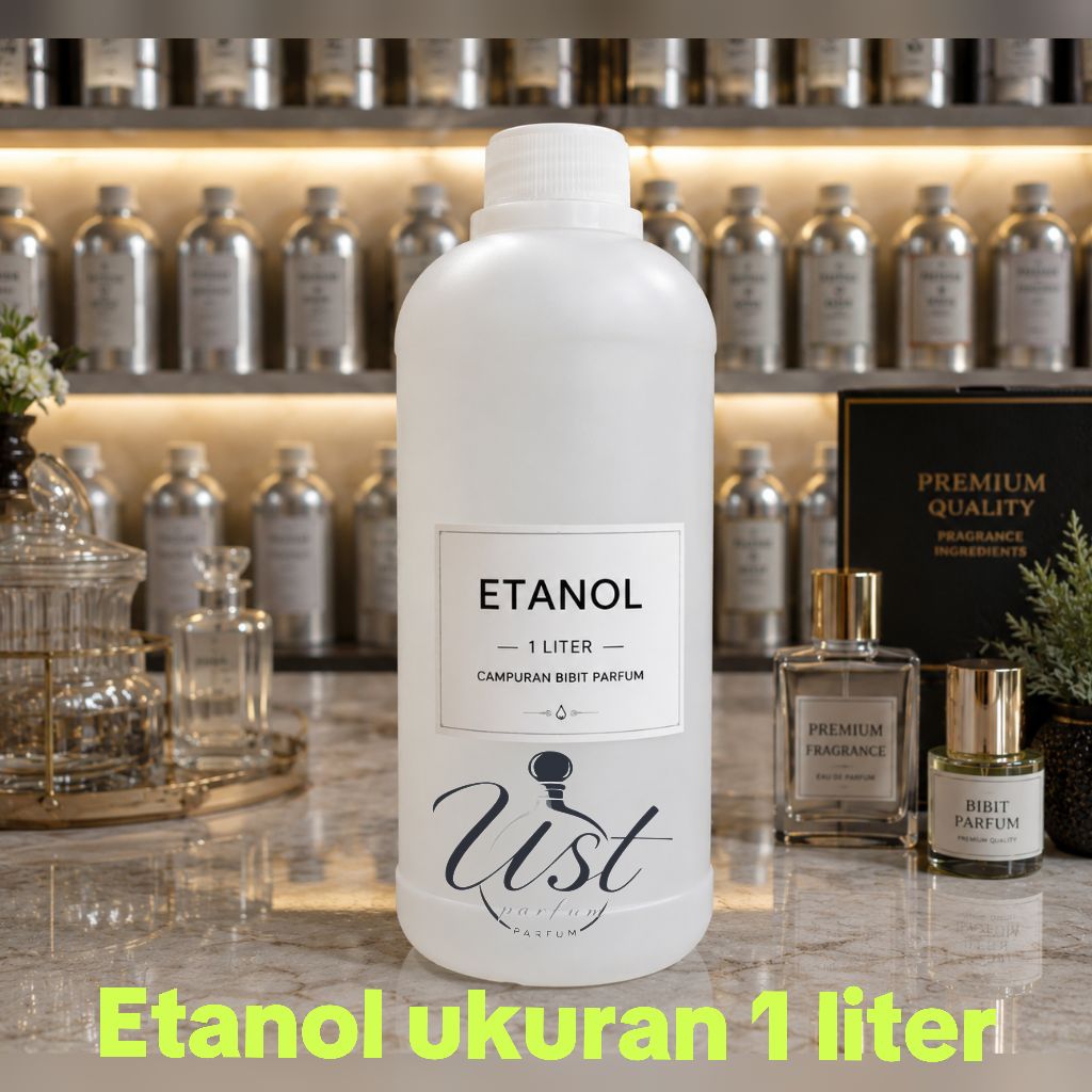 ETANOL UKURAN 1 LITER ( CAMPURAN BIBIT PARFUM )