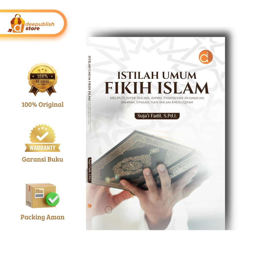 Buku Istilah Umum Fikih Islam Meliputi Aspek Ibadah Ahwal Syakhsiyah Muamalah Jinayah Siyasah Dan Ah