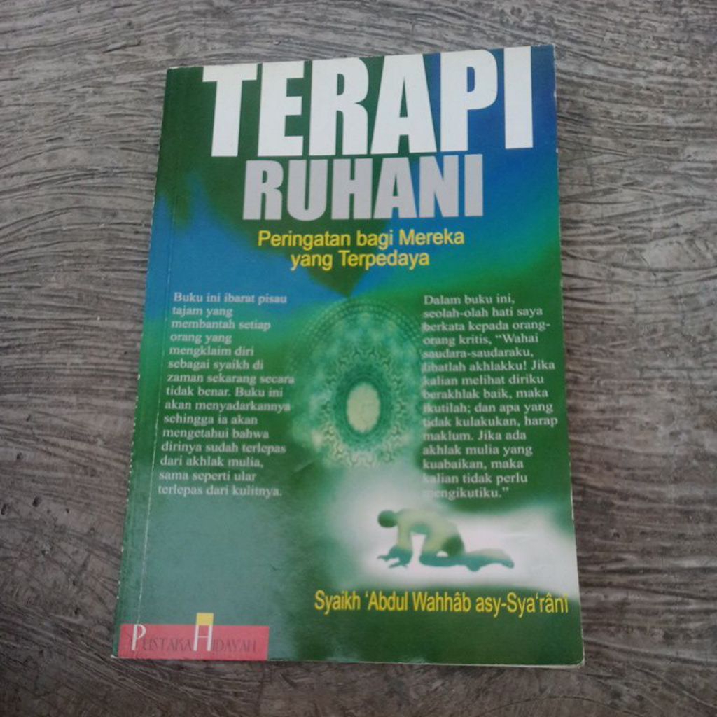 Buku Terapi Ruhani Peringatan Bagi Mereka Yang Terpedaya, Syaikh Abdul Wahhab Asy-Sya'rani