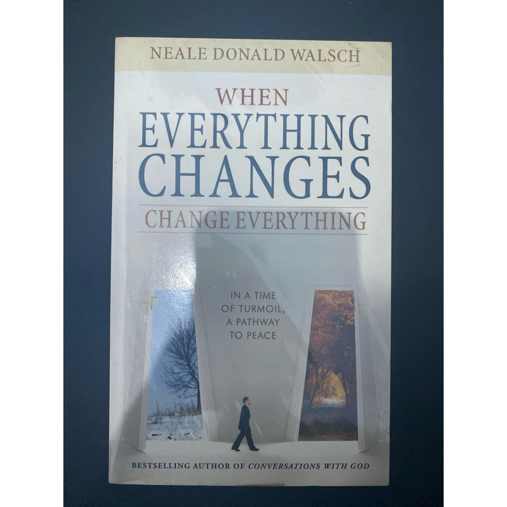 Buku Original WHEN EVERYTHING CHANGES CHANGE EVERYTHING - NEALE DONALD WALSCH